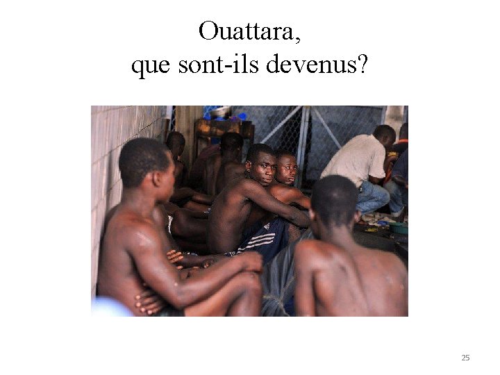 Ouattara, que sont-ils devenus? 25 