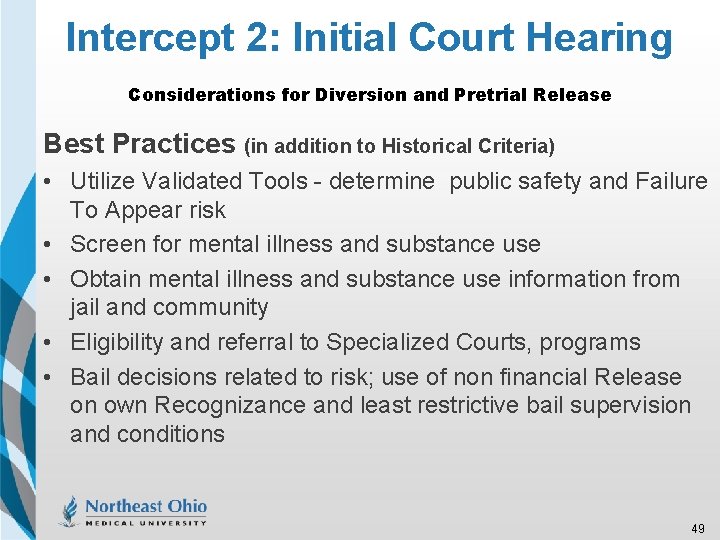 Intercept 2: Initial Court Hearing Considerations for Diversion and Pretrial Release Best Practices (in