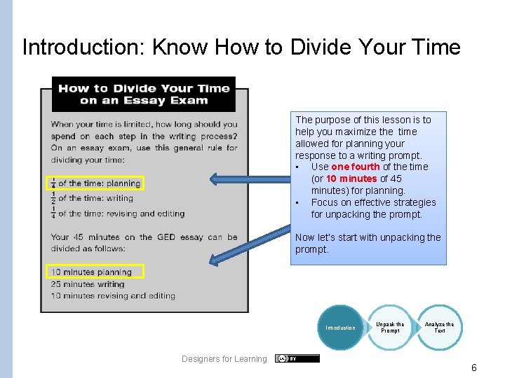 Introduction: Know How to Divide Your Time The purpose of this lesson is to