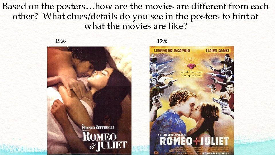 Based on the posters…how are the movies are different from each other? What clues/details