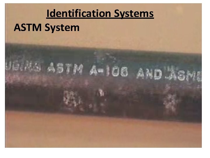 Identification Systems ASTM System 