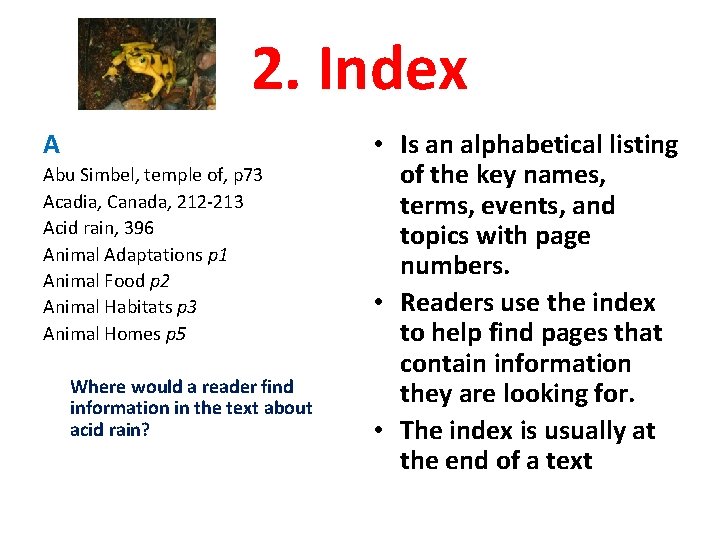 2. Index A Abu Simbel, temple of, p 73 Acadia, Canada, 212 -213 Acid