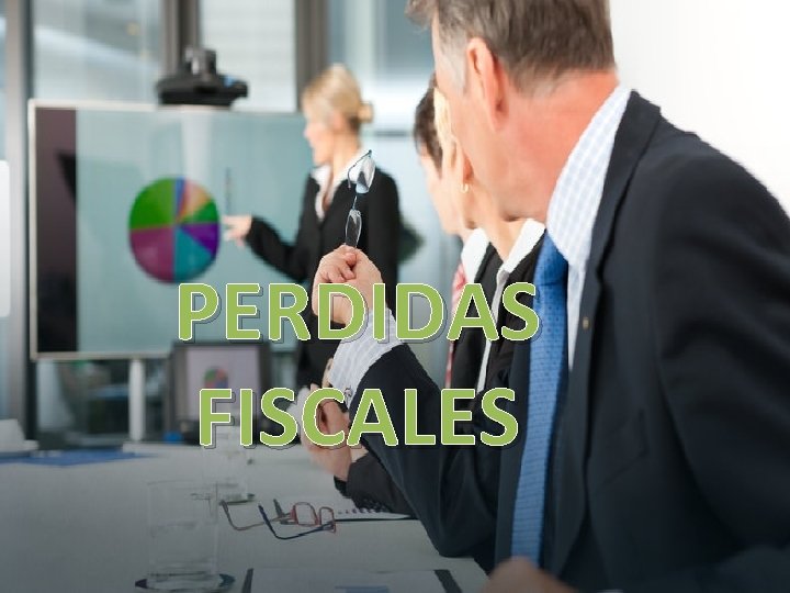 PERDIDAS FISCALES 