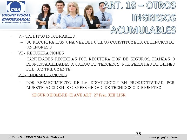  • • • ART. 18 – OTROS INGRESOS ACUMULABLES V. - CREDITOS INCOBRABLES