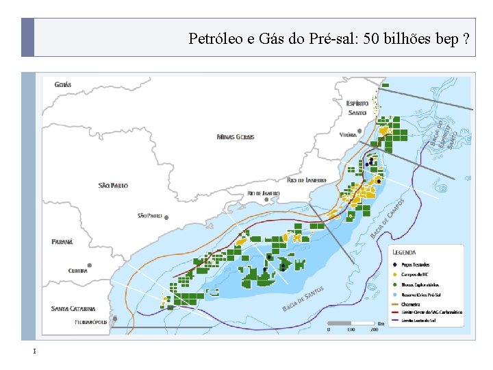 Petróleo e Gás do Pré-sal: 50 bilhões bep ? . PROGRAMA PLACTED 