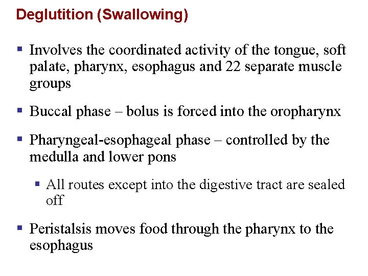 Deglutition (Swallowing) § Involves the coordinated activity of the tongue, soft palate, pharynx, esophagus