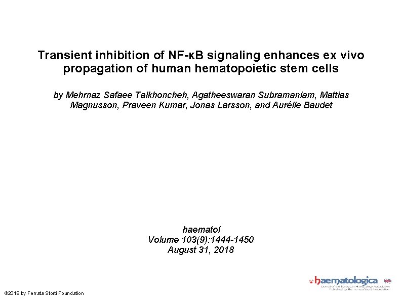 Transient inhibition of NF-κB signaling enhances ex vivo propagation of human hematopoietic stem cells