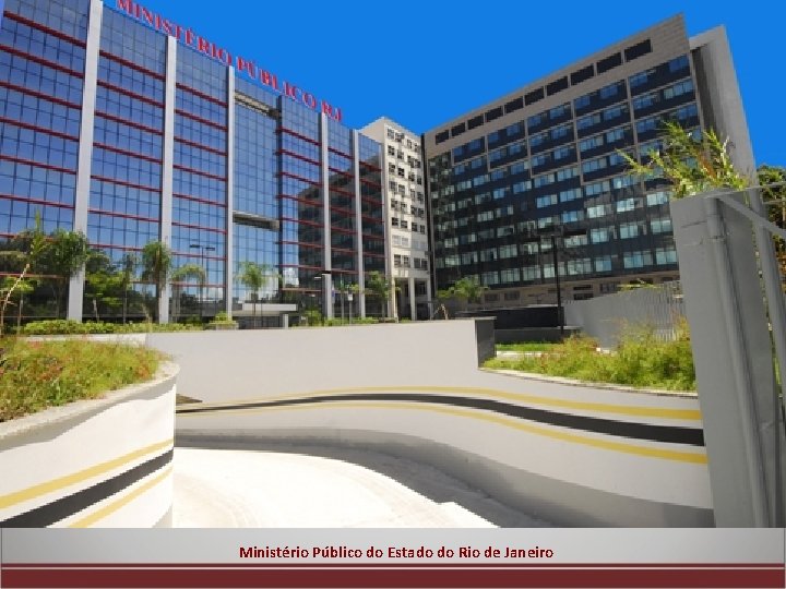 Ministério Público do Estado do Rio de Janeiro 