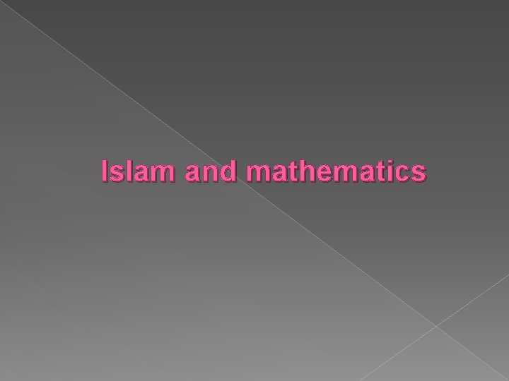 Islam and mathematics 