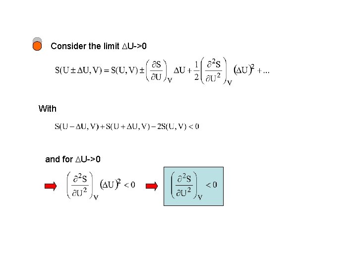 Consider the limit U->0 With and for U->0 