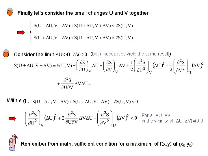 Finally let’s consider the small changes U and V together Consider the limit U->0,