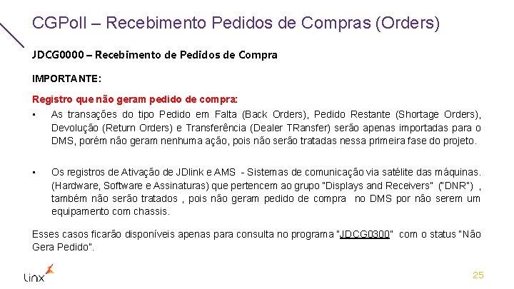 CGPoll – Recebimento Pedidos de Compras (Orders) JDCG 0000 – Recebimento de Pedidos de