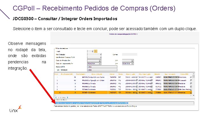 CGPoll – Recebimento Pedidos de Compras (Orders) JDCG 0300 – Consultar / Integrar Orders