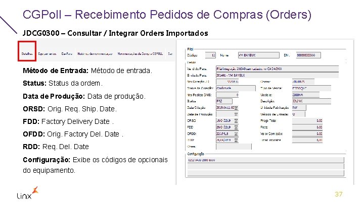 CGPoll – Recebimento Pedidos de Compras (Orders) JDCG 0300 – Consultar / Integrar Orders