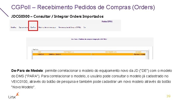 CGPoll – Recebimento Pedidos de Compras (Orders) JDCG 0300 – Consultar / Integrar Orders