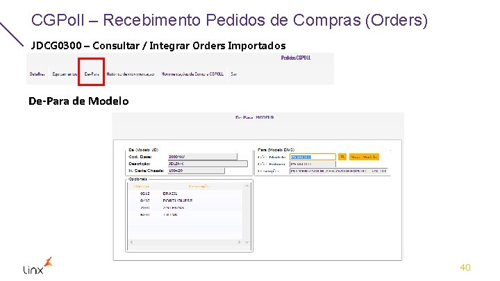 CGPoll – Recebimento Pedidos de Compras (Orders) JDCG 0300 – Consultar / Integrar Orders