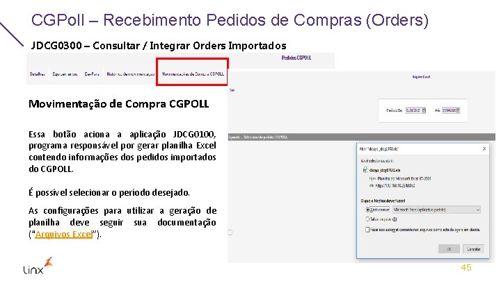 CGPoll – Recebimento Pedidos de Compras (Orders) JDCG 0300 – Consultar / Integrar Orders