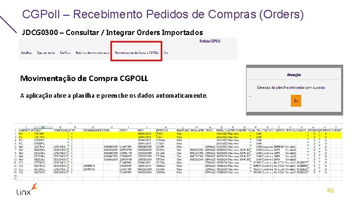 CGPoll – Recebimento Pedidos de Compras (Orders) JDCG 0300 – Consultar / Integrar Orders