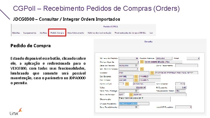 CGPoll – Recebimento Pedidos de Compras (Orders) JDCG 0300 – Consultar / Integrar Orders