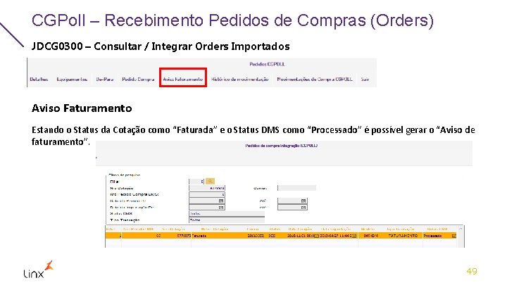 CGPoll – Recebimento Pedidos de Compras (Orders) JDCG 0300 – Consultar / Integrar Orders