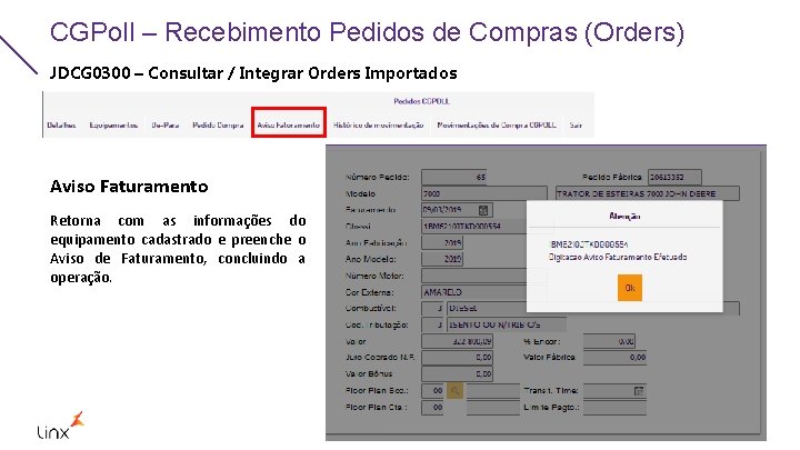 CGPoll – Recebimento Pedidos de Compras (Orders) JDCG 0300 – Consultar / Integrar Orders