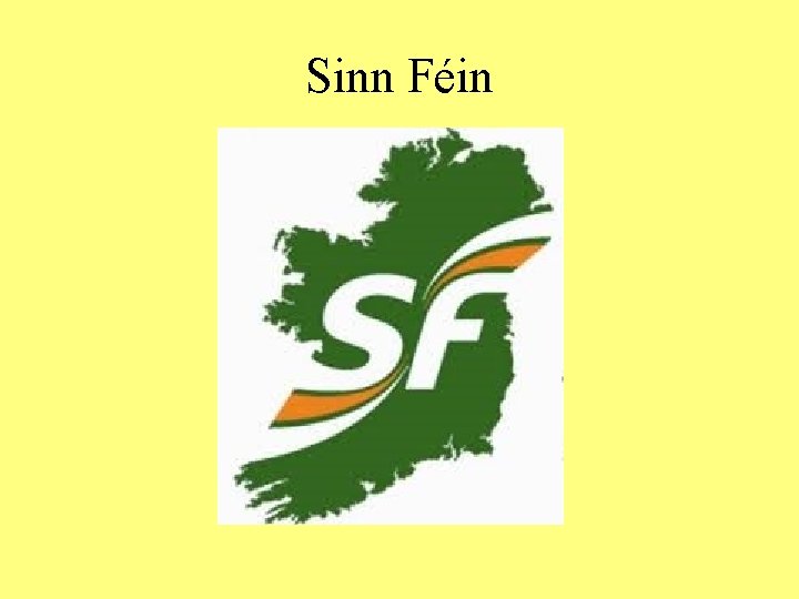 Sinn Féin 