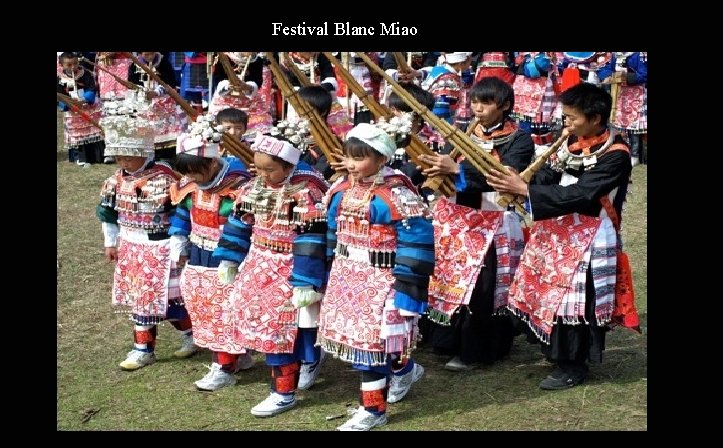 Festival Blanc Miao 