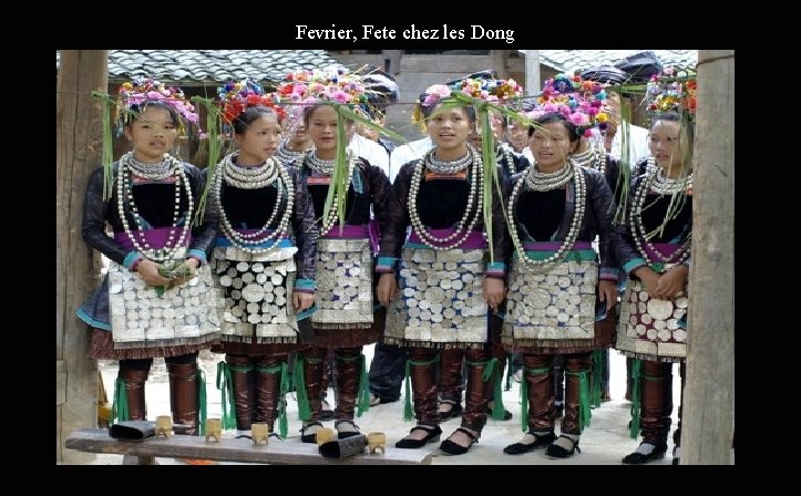 Fevrier, Fete chez les Dong 