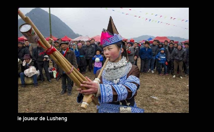 le joueur de Lusheng 