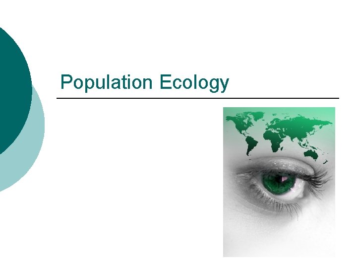 Population Ecology 