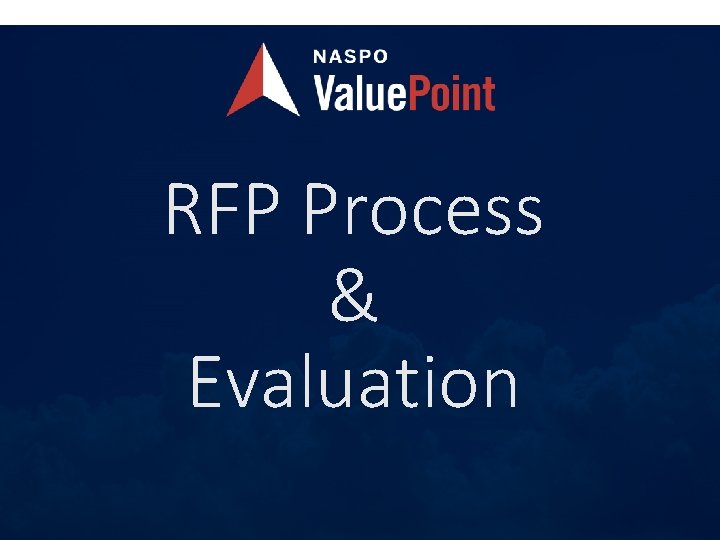 RFP Process & Evaluation 