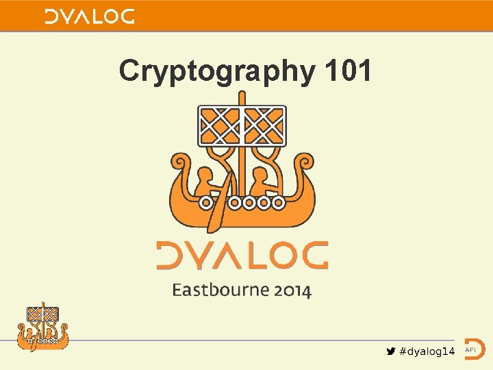 Cryptography 101 