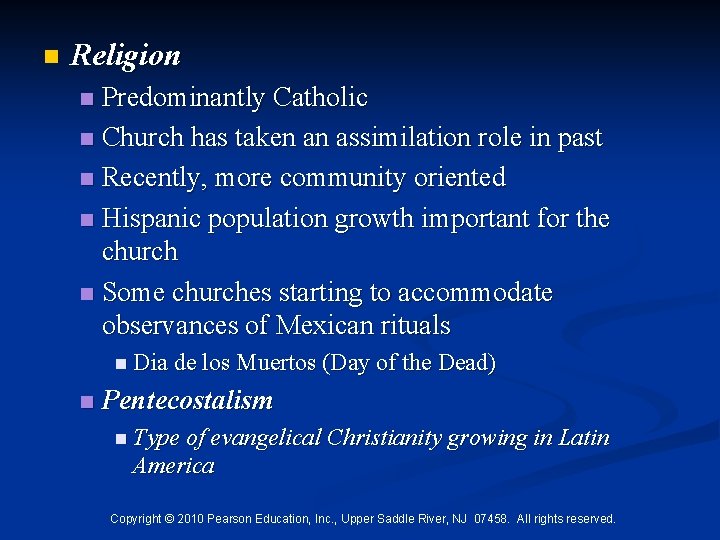 n Religion Predominantly Catholic n Church has taken an assimilation role in past n