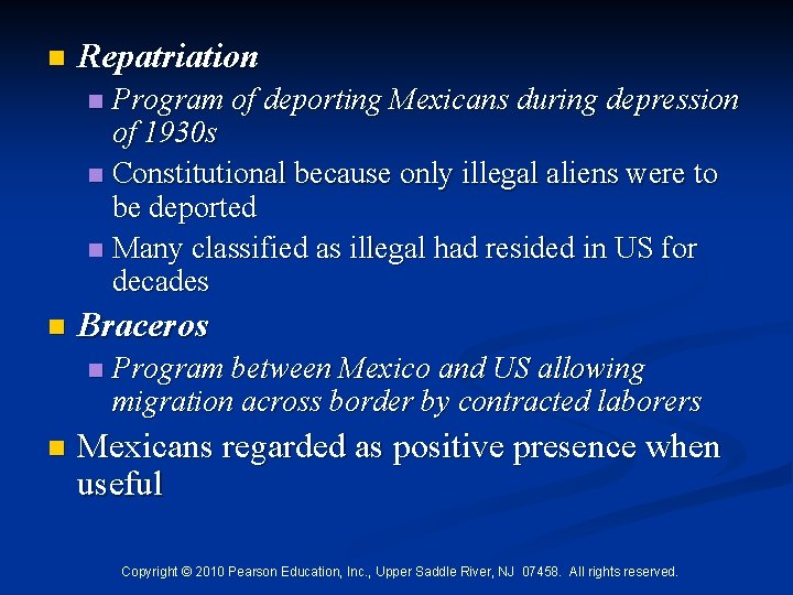 n Repatriation Program of deporting Mexicans during depression of 1930 s n Constitutional because