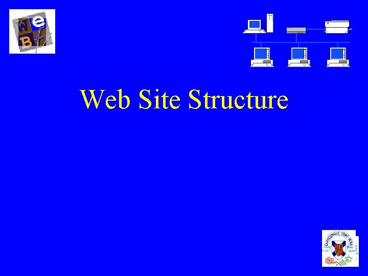 Web Site Structure 