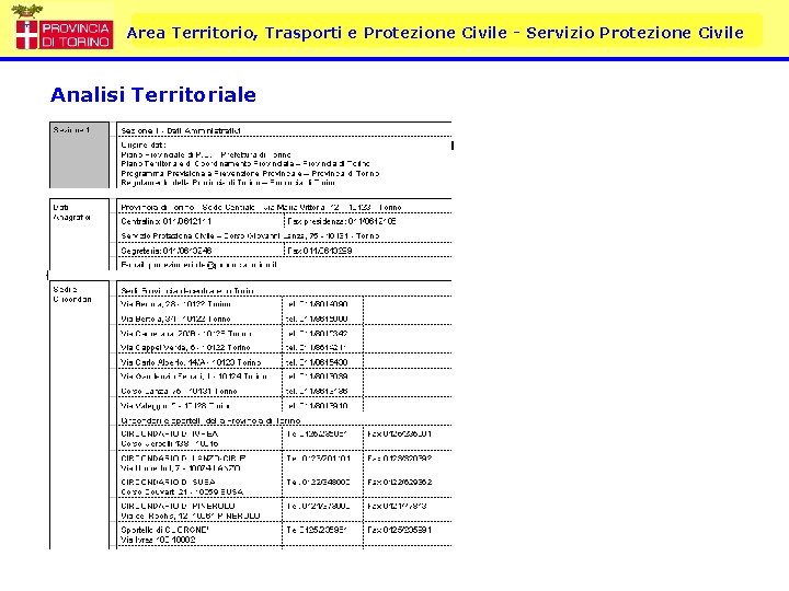Area Territorio, Trasporti e Protezione Civile - Servizio Protezione Civile Analisi Territoriale 