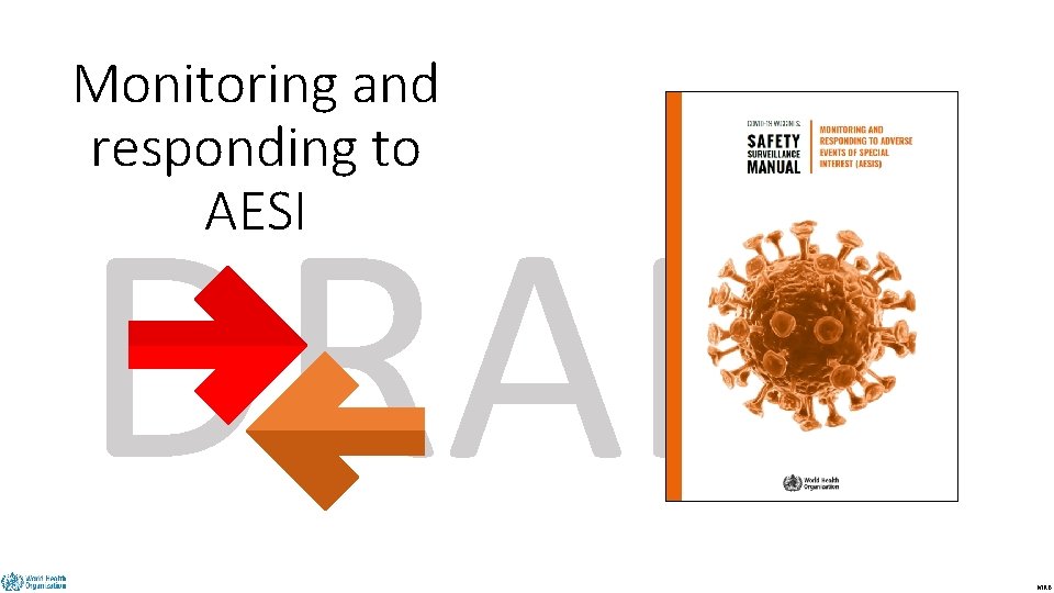 Monitoring and responding to AESI DRAFT MRB 