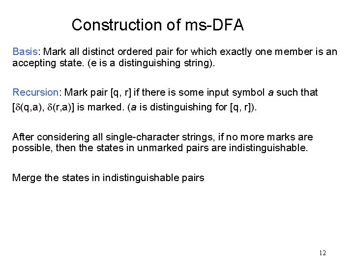 Construction of ms-DFA Basis: Mark all distinct ordered pair for which exactly one member