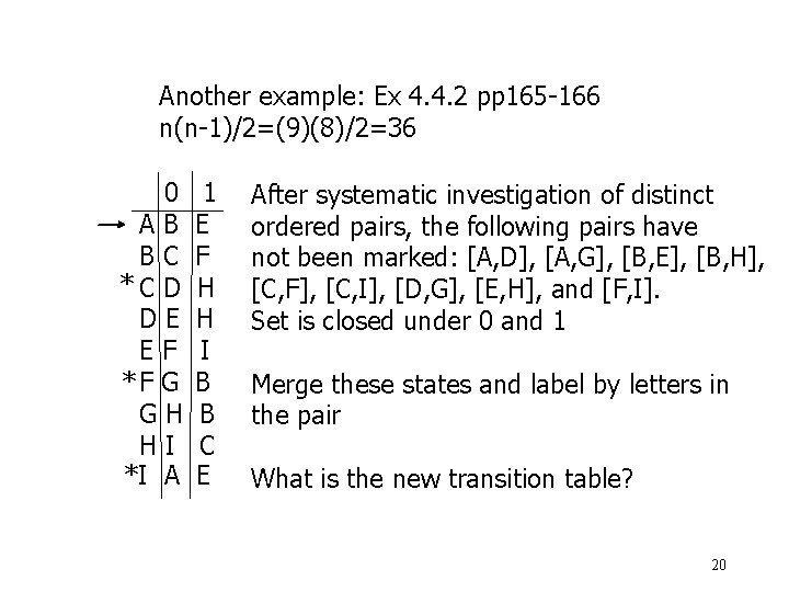 Another example: Ex 4. 4. 2 pp 165 -166 n(n-1)/2=(9)(8)/2=36 0 AB BC *C