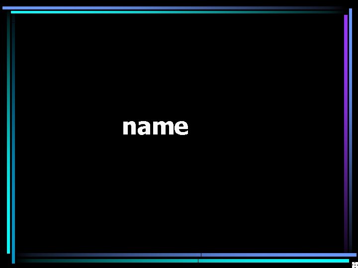 name 