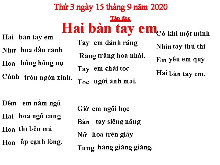 Thứ 3 ngày 15 tháng 9 năm 2020 Tập đọc Hai bàn tay em.