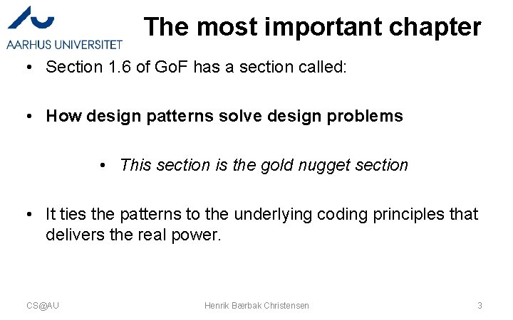 The most important chapter • Section 1. 6 of Go. F has a section