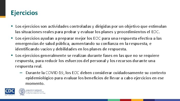 Ejercicios § Los ejercicios son actividades controladas y dirigidas por un objetivo que estimulan