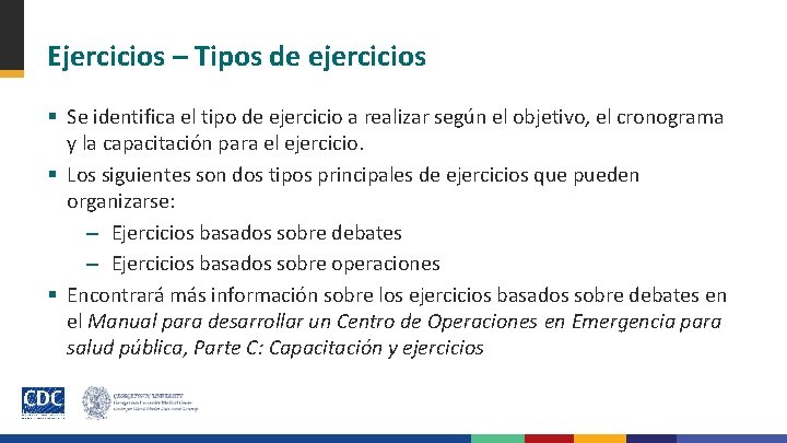 Ejercicios – Tipos de ejercicios § Se identifica el tipo de ejercicio a realizar