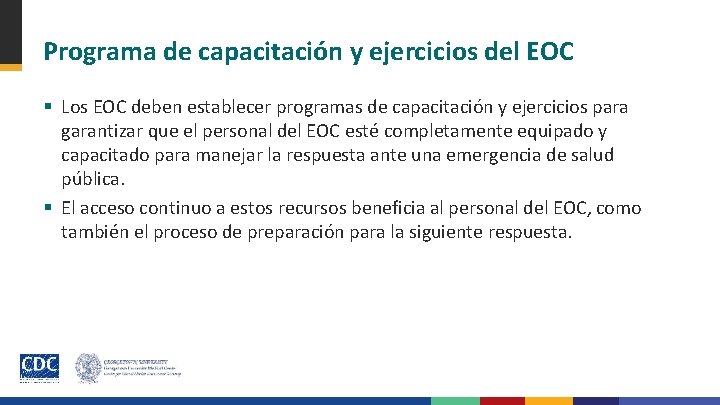 Programa de capacitación y ejercicios del EOC § Los EOC deben establecer programas de