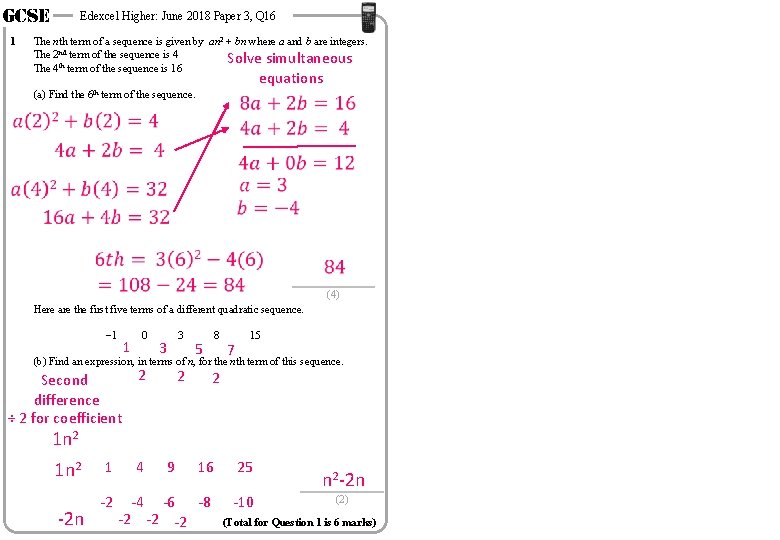 GCSE 1 Edexcel Higher: June 2018 Paper 3, Q 16 The nth term of