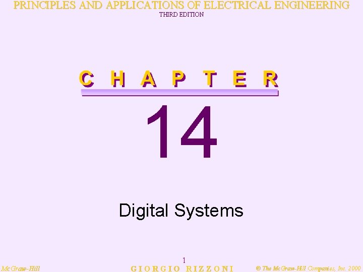 PRINCIPLES AND APPLICATIONS OF ELECTRICAL ENGINEERING THIRD EDITION 14 Digital Systems Mc. Graw-Hill 1