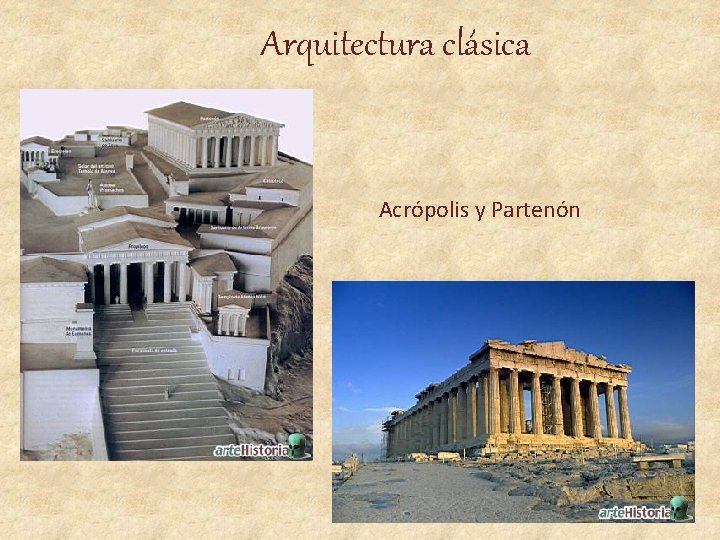 Arquitectura clásica Acrópolis y Partenón 