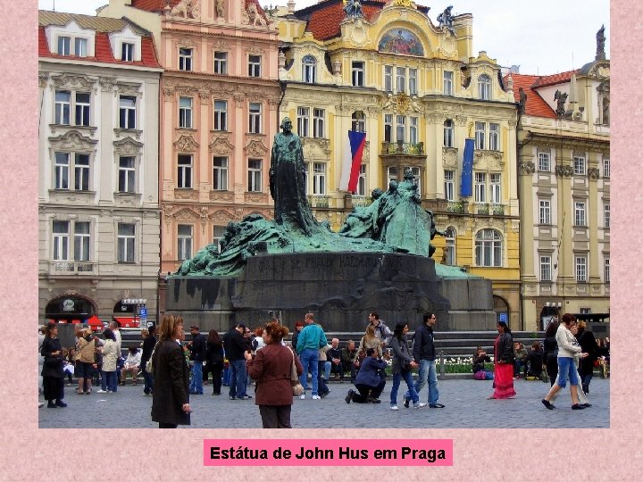 Estátua de John Hus em Praga 