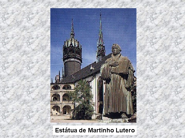 Estátua de Martinho Lutero 
